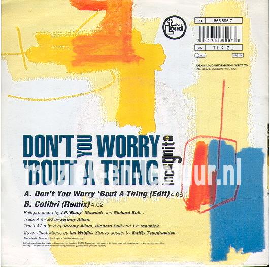 Don't you worry 'bout a thing - Colibri